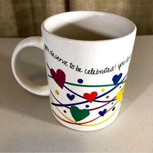YOU deserve to be celebrated coffee/tea mug